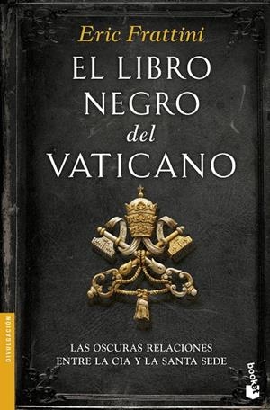 EL LIBRO NEGRO DEL VATICANO | 9788467049299 | FRATTINI, ERIC | Galatea Llibres | Llibreria online de Reus, Tarragona | Comprar llibres en català i castellà online