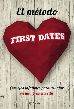 EL MÉTODO FIRST DATES | 9788408166573 | Galatea Llibres | Librería online de Reus, Tarragona | Comprar libros en catalán y castellano online