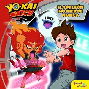YO-KAI WATCH. FLAMILEÓN NO PIERDE NUNCA | 9788408167679 | Galatea Llibres | Llibreria online de Reus, Tarragona | Comprar llibres en català i castellà online