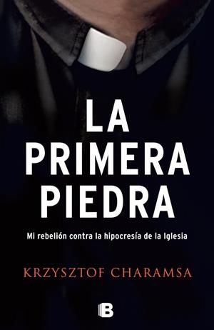 LA PRIMERA PIEDRA | 9788466660440 | KRYSZTOF, CHARAMSA | Galatea Llibres | Llibreria online de Reus, Tarragona | Comprar llibres en català i castellà online
