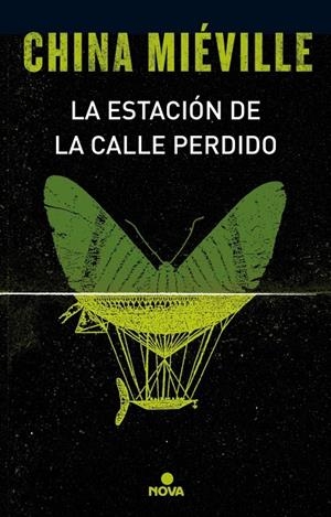 LA ESTACIÓN DE LA CALLE PERDIDO | 9788466660853 | MIÉVILLE, CHINA | Galatea Llibres | Llibreria online de Reus, Tarragona | Comprar llibres en català i castellà online