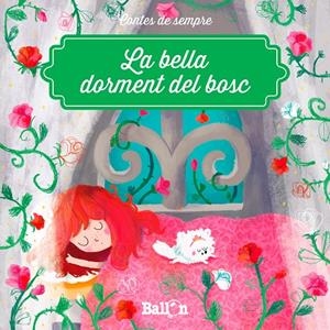 LA BELLA DORMENT DEL BOSC | 9789463077125 | BALLON | Galatea Llibres | Llibreria online de Reus, Tarragona | Comprar llibres en català i castellà online