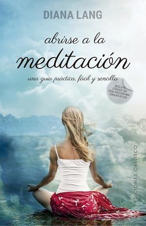 ABRIRSE A LA MEDITACIÓN | 9788491111863 | LANG, DIANA | Galatea Llibres | Librería online de Reus, Tarragona | Comprar libros en catalán y castellano online