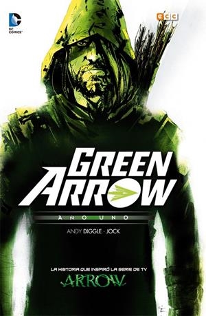GREEN ARROW: AÑO UNO | 9788416518944 | DIGGLE, ANDY | Galatea Llibres | Librería online de Reus, Tarragona | Comprar libros en catalán y castellano online