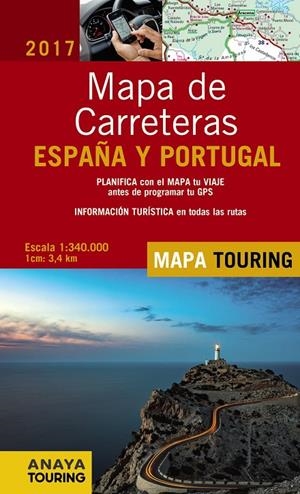 MAPA DE CARRETERAS DE ESPAÑA Y PORTUGAL 1:340.000, 2017 | 9788499359670 | Galatea Llibres | Librería online de Reus, Tarragona | Comprar libros en catalán y castellano online