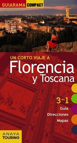 FLORENCIA Y TOSCANA GUIARAMA 2017 | 9788499358826 | MERINO, IGNACIO | Galatea Llibres | Librería online de Reus, Tarragona | Comprar libros en catalán y castellano online