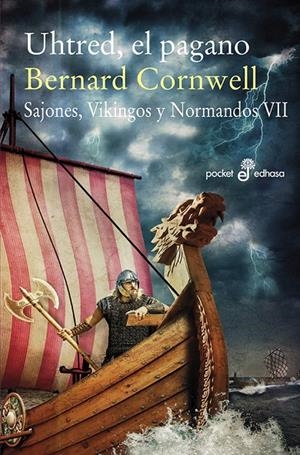 UHTRED, EL PAGANO. SAJONES, VIKINGOS Y NORMANDOS 7 | 9788435021593 | CORNWELL, BERNARD | Galatea Llibres | Librería online de Reus, Tarragona | Comprar libros en catalán y castellano online