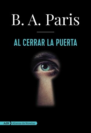AL CERRAR LA PUERTA | 9788491045830 | PARIS, B. A. | Galatea Llibres | Librería online de Reus, Tarragona | Comprar libros en catalán y castellano online