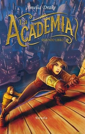 LA ACADEMIA. SEGUNDO LIBRO | 9788416964376 | DRAKE, AMELIA | Galatea Llibres | Librería online de Reus, Tarragona | Comprar libros en catalán y castellano online