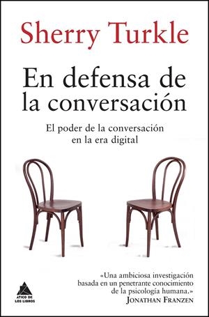 EN DEFENSA DE LA CONVERSACIÓN | 9788416222278 | TURKLE, SHERRY | Galatea Llibres | Librería online de Reus, Tarragona | Comprar libros en catalán y castellano online