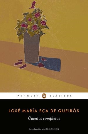 CUENTOS COMPLETOS EÇA DE QUEIROS | 9788491053453 | EÇA DE QUEIROS, JOSE MARIA | Galatea Llibres | Librería online de Reus, Tarragona | Comprar libros en catalán y castellano online