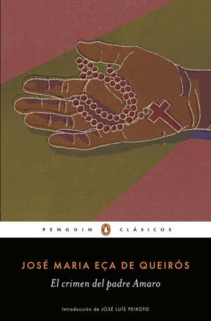 EL CRIMEN DEL PADRE AMARO | 9788491053200 | EÇA DE QUEIROS, JOSE MARIA | Galatea Llibres | Librería online de Reus, Tarragona | Comprar libros en catalán y castellano online