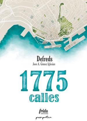 1775 CALLES | 9788494639050 | DEFREDS | Galatea Llibres | Librería online de Reus, Tarragona | Comprar libros en catalán y castellano online