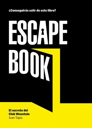 ESCAPE BOOK | 9788416890088 | TAPIA, IVAN | Galatea Llibres | Llibreria online de Reus, Tarragona | Comprar llibres en català i castellà online