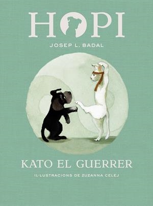 HOPI 3. KATO EL GUERRER | 9788424658403 | BADAL, JOSEP LLUÍS | Galatea Llibres | Llibreria online de Reus, Tarragona | Comprar llibres en català i castellà online