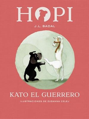 HOPI 3. KATO EL GUERRERO | 9788424658427 | BADAL, JOSEP LLUÍS | Galatea Llibres | Llibreria online de Reus, Tarragona | Comprar llibres en català i castellà online