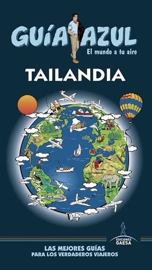 TAILANDIA GUIA AZUL 2017 | 9788416766703 | MAZARRASA, LUIS/SANZ, JAVIER | Galatea Llibres | Librería online de Reus, Tarragona | Comprar libros en catalán y castellano online
