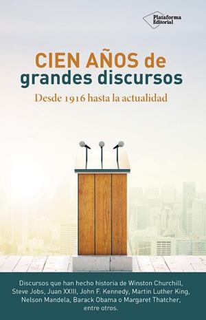 CIEN AÑOS DE GRANDES DISCURSOS | 9788416820849 | Galatea Llibres | Llibreria online de Reus, Tarragona | Comprar llibres en català i castellà online