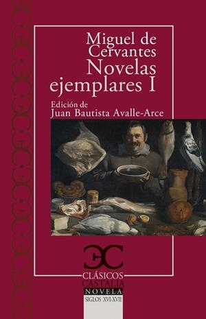 NOVELAS EJEMPLARES I | 9788497407908 | CERVANTES, MIGUEL DE | Galatea Llibres | Llibreria online de Reus, Tarragona | Comprar llibres en català i castellà online