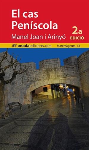 EL CAS PENÍSCOLA | 9788416505869 | JOAN I ARINYÓ, MANEL | Galatea Llibres | Llibreria online de Reus, Tarragona | Comprar llibres en català i castellà online