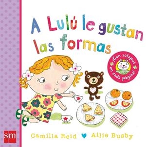 A LULU LE GUSTAN LAS FORMAS | 9788467580587 | REID, CAMILLA | Galatea Llibres | Llibreria online de Reus, Tarragona | Comprar llibres en català i castellà online