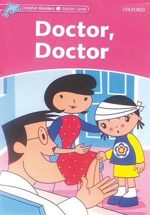 DOCTOR, DOCTOR (STARTER) | 9780194400756 | Galatea Llibres | Llibreria online de Reus, Tarragona | Comprar llibres en català i castellà online