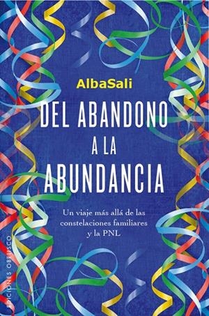 DEL ABANDONO A LA ABUNDANCIA | 9788491111900 | ALBASALI | Galatea Llibres | Librería online de Reus, Tarragona | Comprar libros en catalán y castellano online