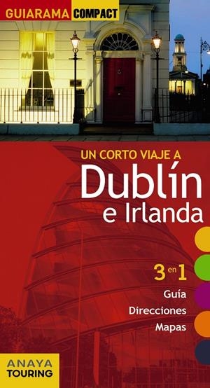 DUBLÍN E IRLANDA GUIARAMA 2017 | 9788499358819 | BLANCO BARBA, ELISA | Galatea Llibres | Librería online de Reus, Tarragona | Comprar libros en catalán y castellano online