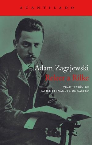RELEER A RILKE | 9788416748310 | ZAGAJEWSKI, ADAM | Galatea Llibres | Llibreria online de Reus, Tarragona | Comprar llibres en català i castellà online