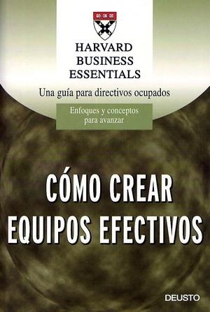 CREAR EQUIPOS EFECTIVOS | 9788423422371 | AA. VV. | Galatea Llibres | Librería online de Reus, Tarragona | Comprar libros en catalán y castellano online