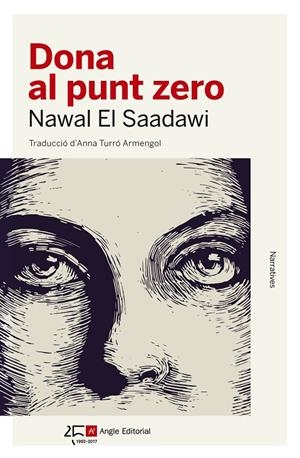 DONA AL PUNT ZERO | 9788415307648 | EL SAADAWI, NAWAL | Galatea Llibres | Llibreria online de Reus, Tarragona | Comprar llibres en català i castellà online