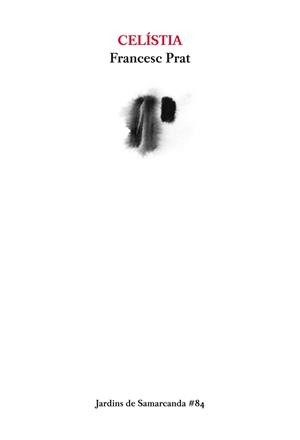 CELÍSTIA | 9788497665889 | PRAT, FRANCESC | Galatea Llibres | Librería online de Reus, Tarragona | Comprar libros en catalán y castellano online