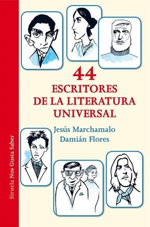44 ESCRITORES DE LA LITERATURA UNIVERSAL | 9788416964406 | MARCHAMALO, JESÚS | Galatea Llibres | Librería online de Reus, Tarragona | Comprar libros en catalán y castellano online