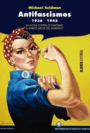 ANTIFASCISMOS 1936-1945 | 9788491046110 | SEIDMAN, MICHAEL | Galatea Llibres | Llibreria online de Reus, Tarragona | Comprar llibres en català i castellà online