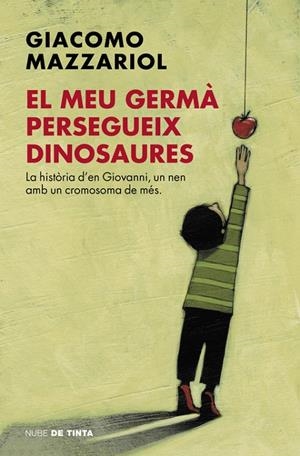 EL MEU GERMÀ PERSEGUEIX DINOSAURES | 9788416588404 | MAZZARIOL, GIACOMO | Galatea Llibres | Librería online de Reus, Tarragona | Comprar libros en catalán y castellano online