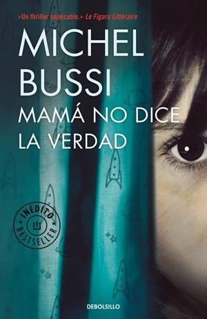 MAMÁ NO DICE LA VERDAD | 9788466338226 | BUSSI, MICHEL | Galatea Llibres | Llibreria online de Reus, Tarragona | Comprar llibres en català i castellà online