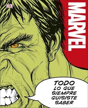 MARVEL. TODO LO QUE SIEMPRE QUISISTE SABER | 9780241302910 | Galatea Llibres | Librería online de Reus, Tarragona | Comprar libros en catalán y castellano online