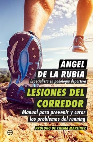 LESIONES DEL CORREDOR | 9788490605011 | DE LA RUBIA, ÁNGEL | Galatea Llibres | Llibreria online de Reus, Tarragona | Comprar llibres en català i castellà online