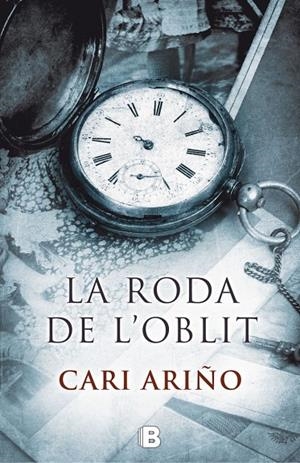 LA RODA DE L'OBLIT | 9788466661195 | ARIÑO, CARI | Galatea Llibres | Llibreria online de Reus, Tarragona | Comprar llibres en català i castellà online
