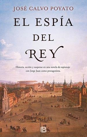 EL ESPÍA DEL REY | 9788466661102 | CALVO POYATO, JOSÉ | Galatea Llibres | Llibreria online de Reus, Tarragona | Comprar llibres en català i castellà online