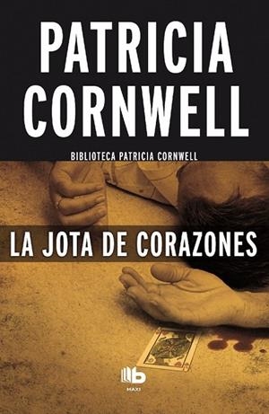 LA JOTA DE CORAZONES | 9788490703458 | CORNWELL, PATRICIA | Galatea Llibres | Librería online de Reus, Tarragona | Comprar libros en catalán y castellano online