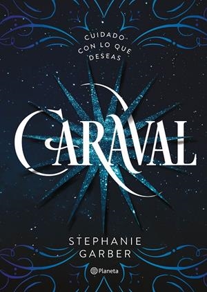 CARAVAL 1 | 9788408169239 | GARBER, STEPHANIE | Galatea Llibres | Llibreria online de Reus, Tarragona | Comprar llibres en català i castellà online
