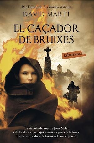 EL CAÇADOR DE BRUIXES | 9788416600755 | MARTÍ, DAVID | Galatea Llibres | Librería online de Reus, Tarragona | Comprar libros en catalán y castellano online