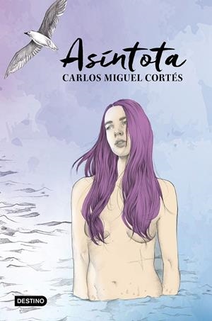 ASINTOTA | 9788408169192 | CORTES, CARLOS MIGUEL | Galatea Llibres | Librería online de Reus, Tarragona | Comprar libros en catalán y castellano online