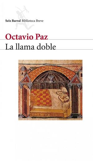 LLAMA DOBLE, LA | 9788432211119 | PAZ, OCTAVIO | Galatea Llibres | Llibreria online de Reus, Tarragona | Comprar llibres en català i castellà online