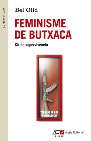 FEMINISME DE BUTXACA. KIT DE SUPERVIVÈNCIA | 9788415307594 | OLID, BEL | Galatea Llibres | Llibreria online de Reus, Tarragona | Comprar llibres en català i castellà online