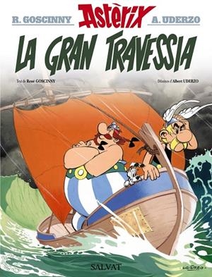 LA GRAN TRAVESSIA. ASTERIX 22 | 9788469603024 | GOSCINNY, RENÉ ; UDERZO, ALBERT | Galatea Llibres | Llibreria online de Reus, Tarragona | Comprar llibres en català i castellà online