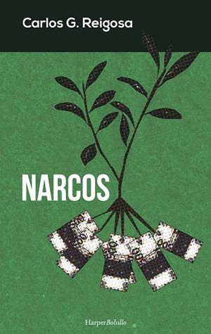 NARCOS | 9788491390510 | REIGOSA, CARLOS | Galatea Llibres | Llibreria online de Reus, Tarragona | Comprar llibres en català i castellà online