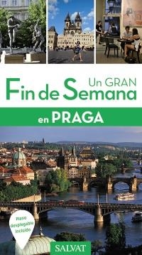 PRAGA UN GRAN FIN DE SEMANA 2017 | 9788499359786 | LEJEUNE, FLORENCE/VANTROYS, CAROLE | Galatea Llibres | Librería online de Reus, Tarragona | Comprar libros en catalán y castellano online