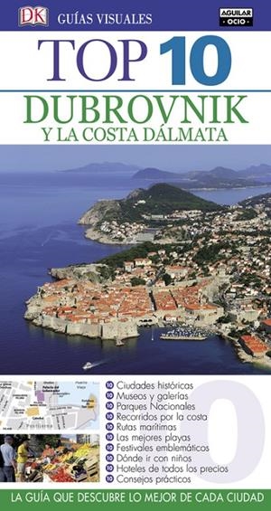 DUBROVNIK Y LA COSTA DÁLMATA GUÍAS TOP 10 2017 | 9788403516687 | Galatea Llibres | Librería online de Reus, Tarragona | Comprar libros en catalán y castellano online